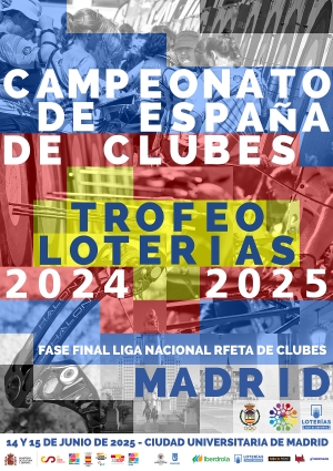 Campeonato de España de Clubes - Fase Final Liga Nacional RFETA de Clubes